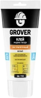 Клей жидкие гвозди экстрапрочный Grover GA 110 150 мл
